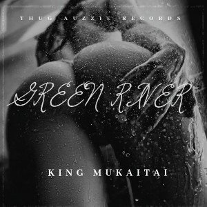 KING MUKAITAI - green river 