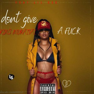KING MUKAITAI - Idgaf remix feat lil cee 