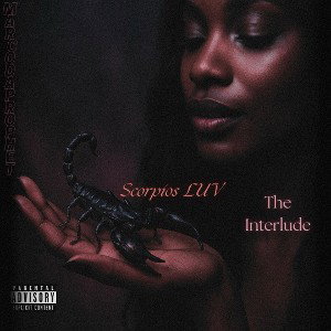 Scorpios Luv (The Interlude)