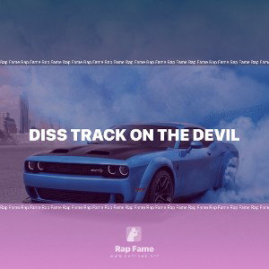 diss track on the devil