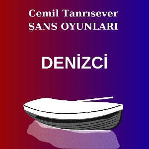 Cemil Tanrısever- DENİZCİ