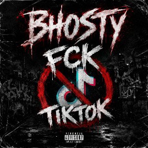 bhosty - fck tiktok 
