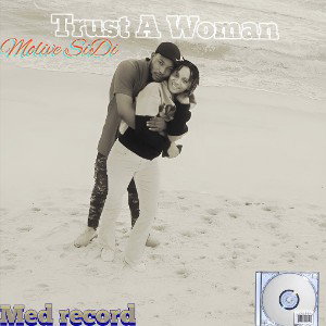 Trust A Woman
