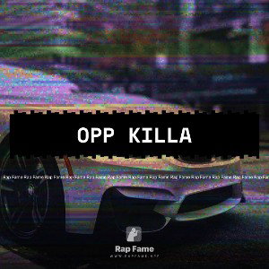 opp killa 