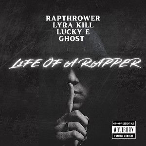 L1FE OF A RAPPER