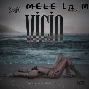 MELE La M- vicio  