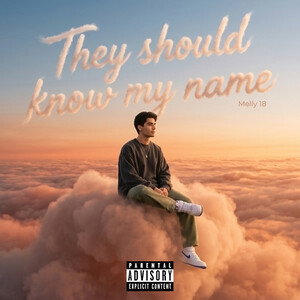 They should know my name 