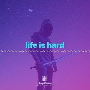life is hard