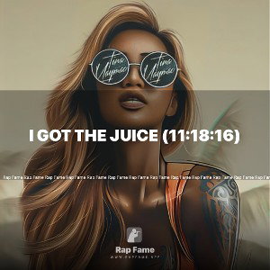 I got the Juice (11:18:16)