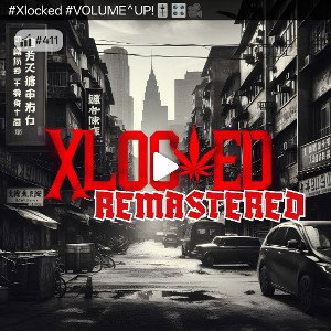 #XLOCKED Remasterd 
