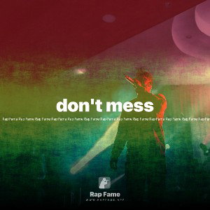 don't mess