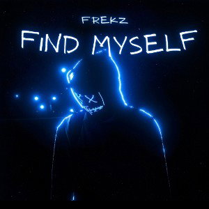 Frekz - Find Myself