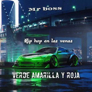 MR BOSS_PREVIO _#_5 _VERDE AMARILLA Y ROJA _2026 