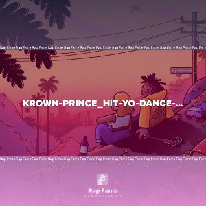 krown-prince_hit-yo-dance-exclusive