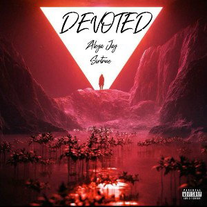 Devoted (Ft. SiRTRUE)