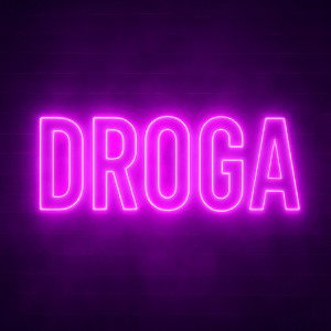🔥DROGA🔥