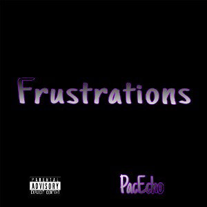 PacEcho - Frustrations
