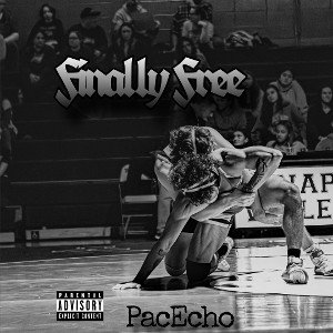PacEcho - FinallyFree (Audio)
