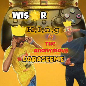  K.I.N.G 👑 FT ANONYMOUS DARASEEME 