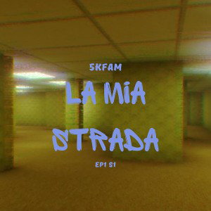 La mia strada (Prod 5kfam)
