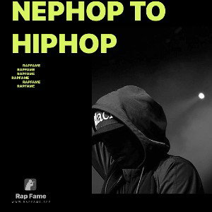 nephop to hiphop