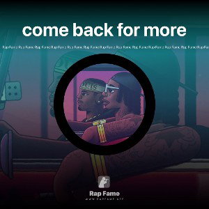 come back for more