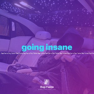 going insane