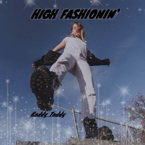 High Fashionin' 