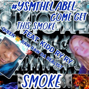 GET DISS SMOKE 