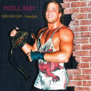 ROB VAN DAM - Freestyle