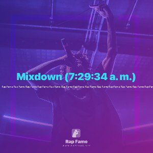 Mixdown (7:29:34 a. m.)