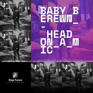 Baby_Berewn_-_Head_On_A_Mic