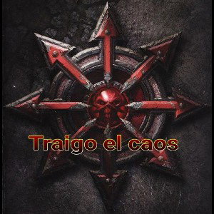 Traigo el caos