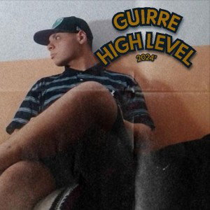 HIGH LEVEL (CLEAN) PROD.GUIRRE