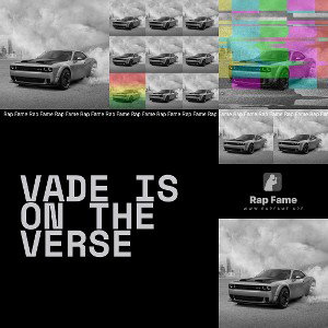 Vade is on the verse 