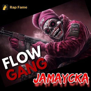 Flow Gang (08:46:53)