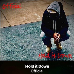Hold it Down 