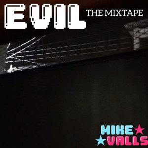 Evil The MIXTAPE - Canción IA