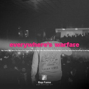 everywhere’s  warfare 