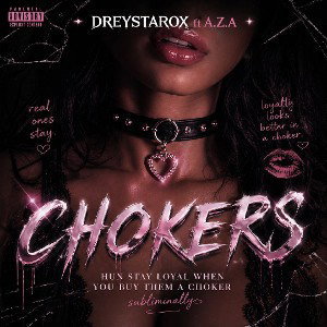 choker - Dreystarox ft A.Z.A