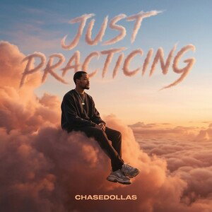JUST PRACTICING 