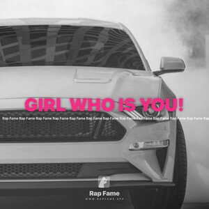 GIRL WHO IS YOU!