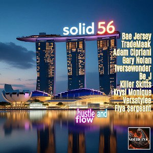 $olid Cypher 56 - Hustle and Flow