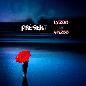Présent -(ft. vinzoomazo)