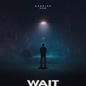 Wait