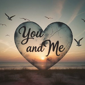 You and Me 