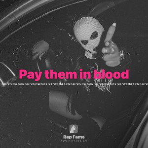 Pay them in blood