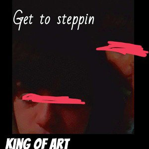 get to steppin