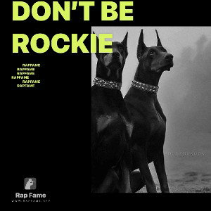 Don’t Be Rockie 