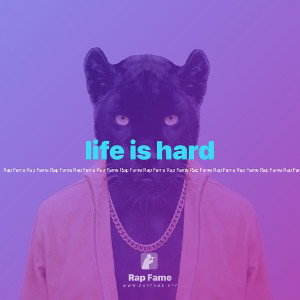 life is hard